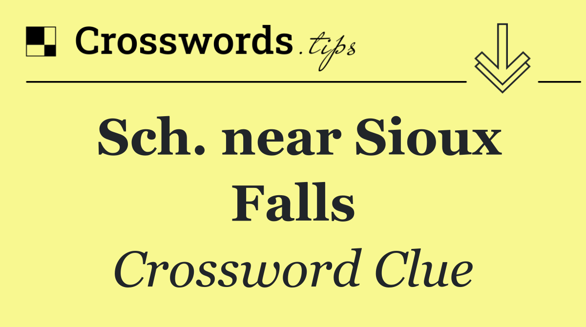 Sch. near Sioux Falls