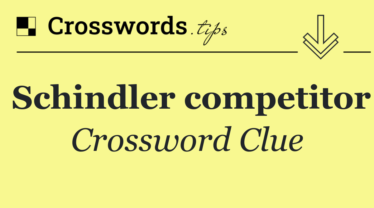 Schindler competitor