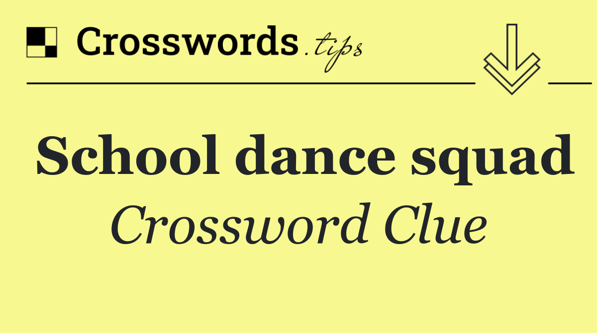 School dance squad