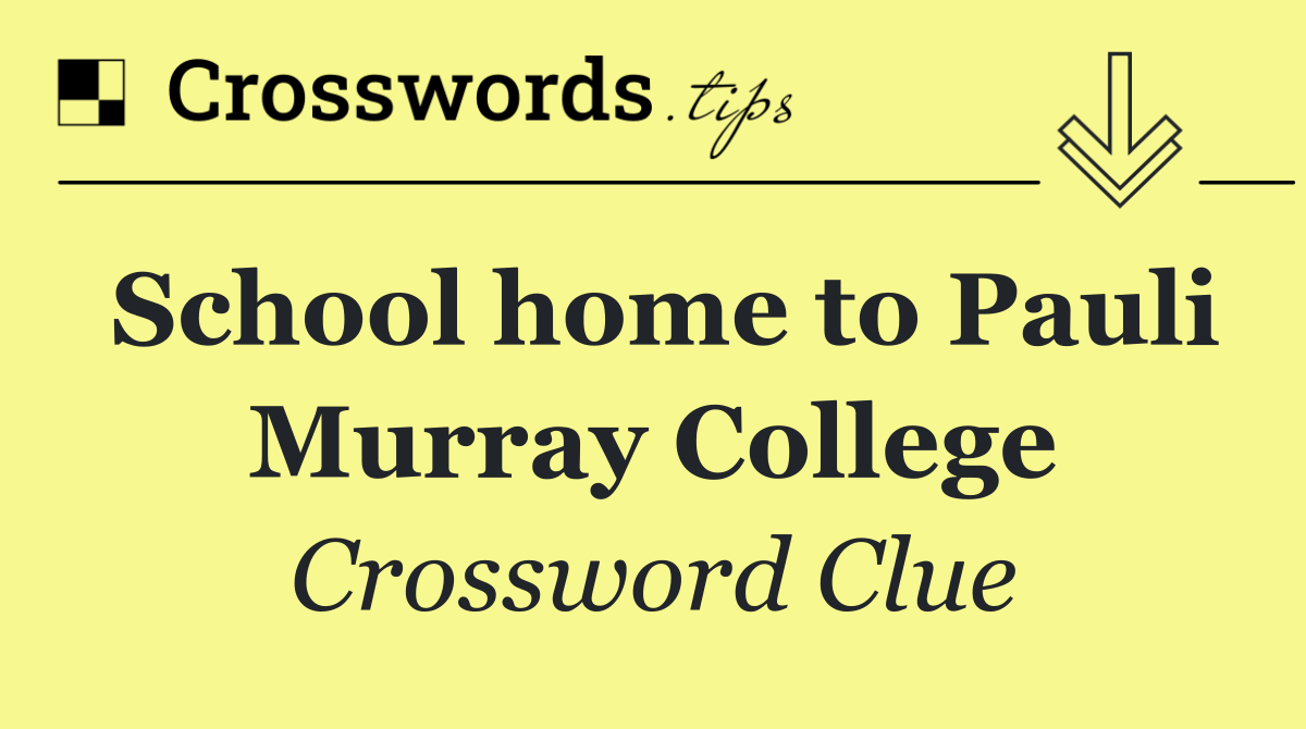 School home to Pauli Murray College