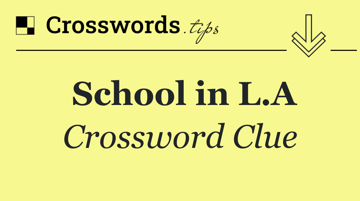 School in L.A