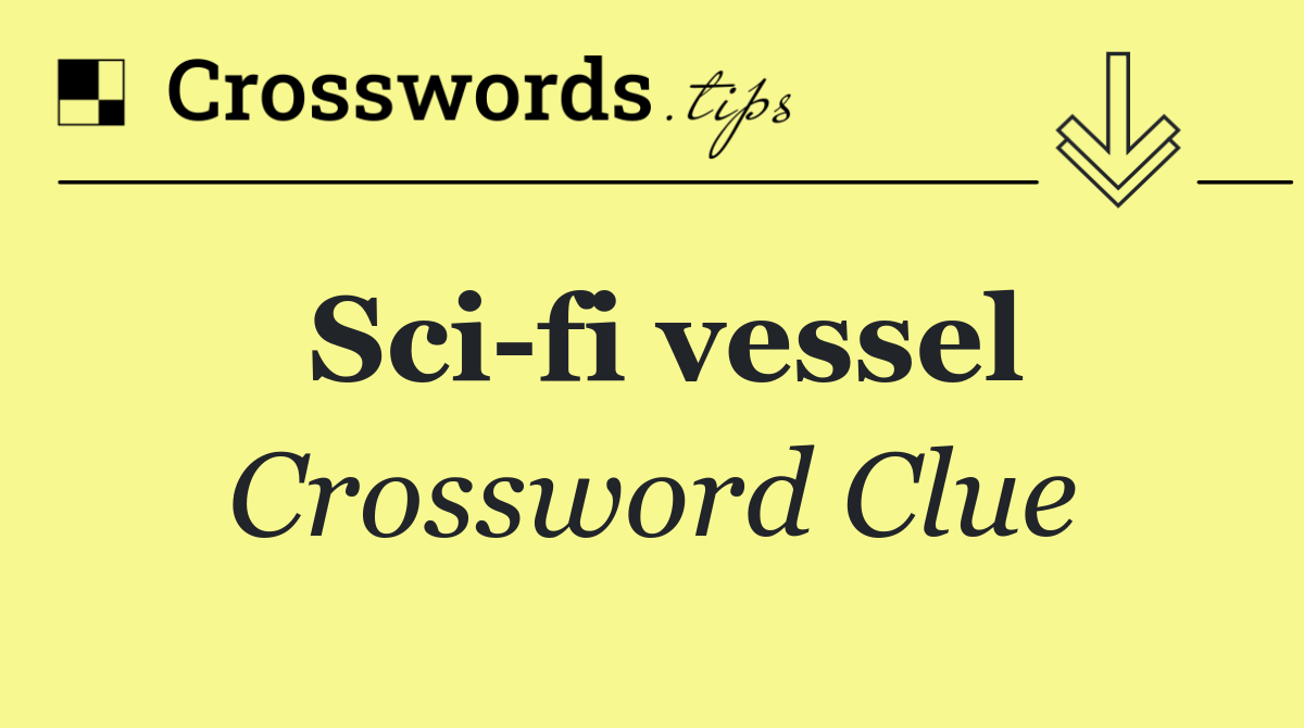 Sci fi vessel