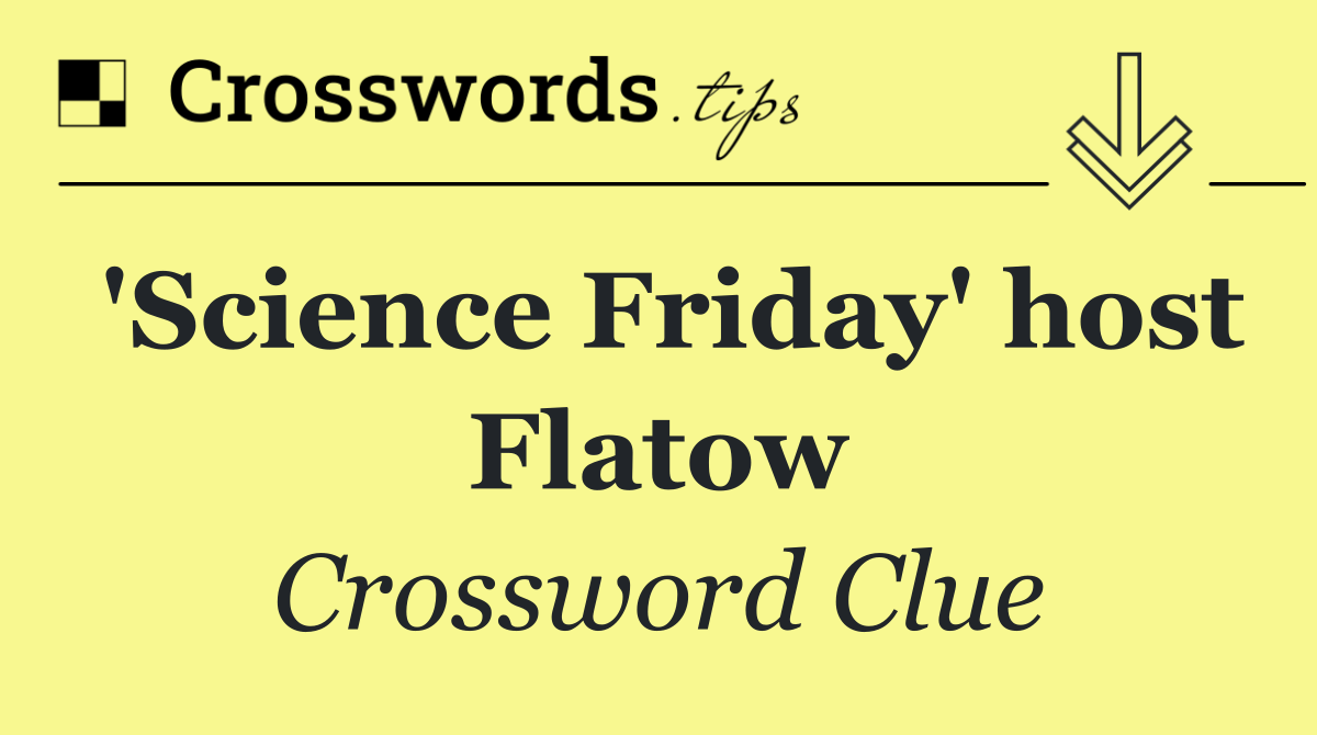 'Science Friday' host Flatow