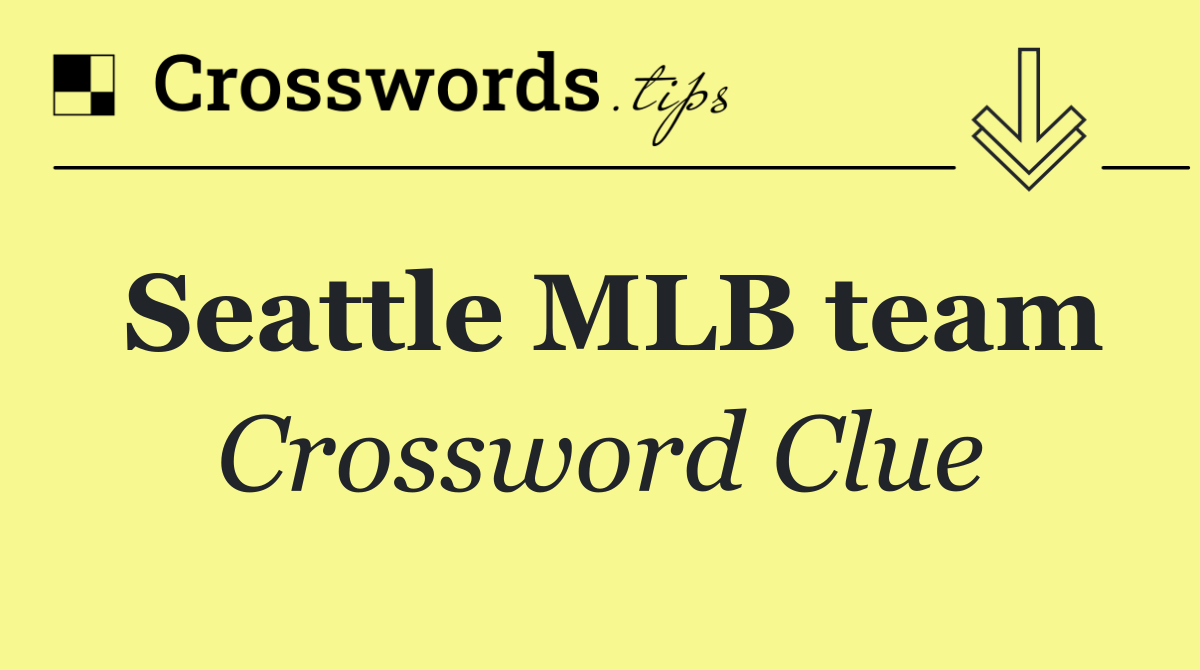 Seattle MLB team