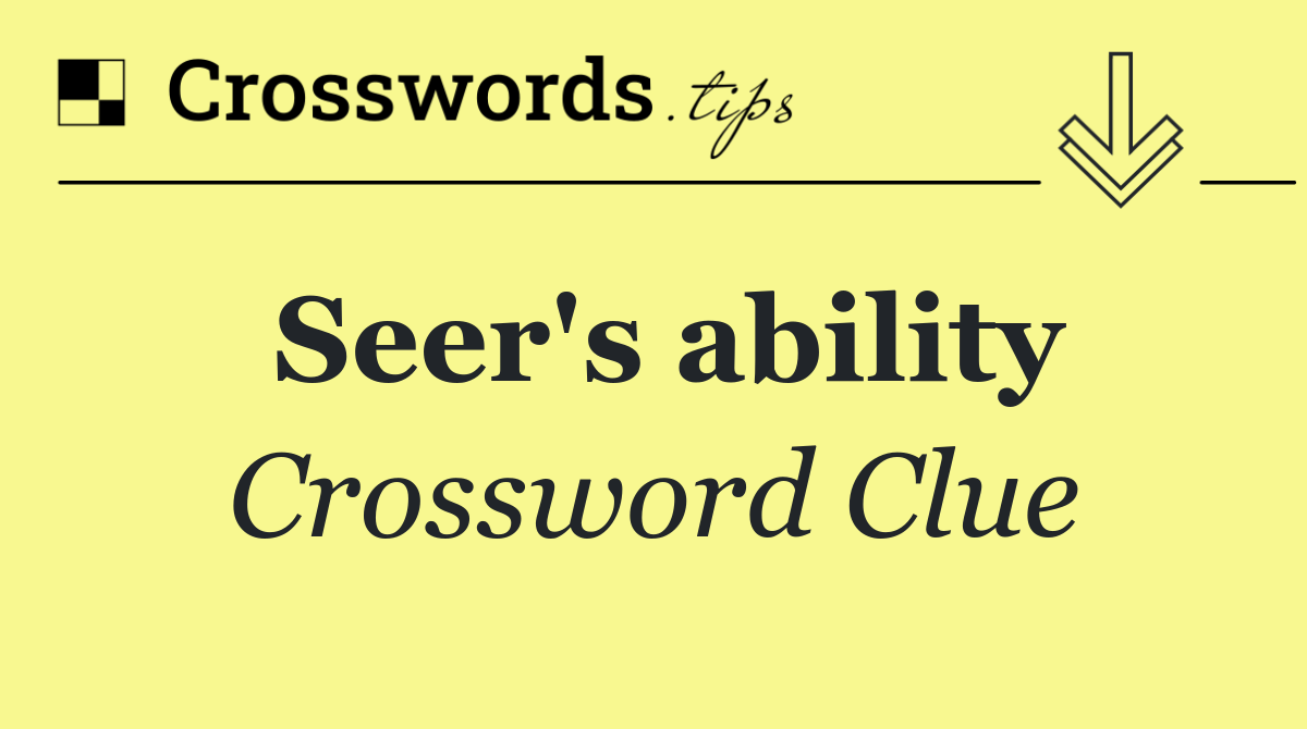 Seer's ability