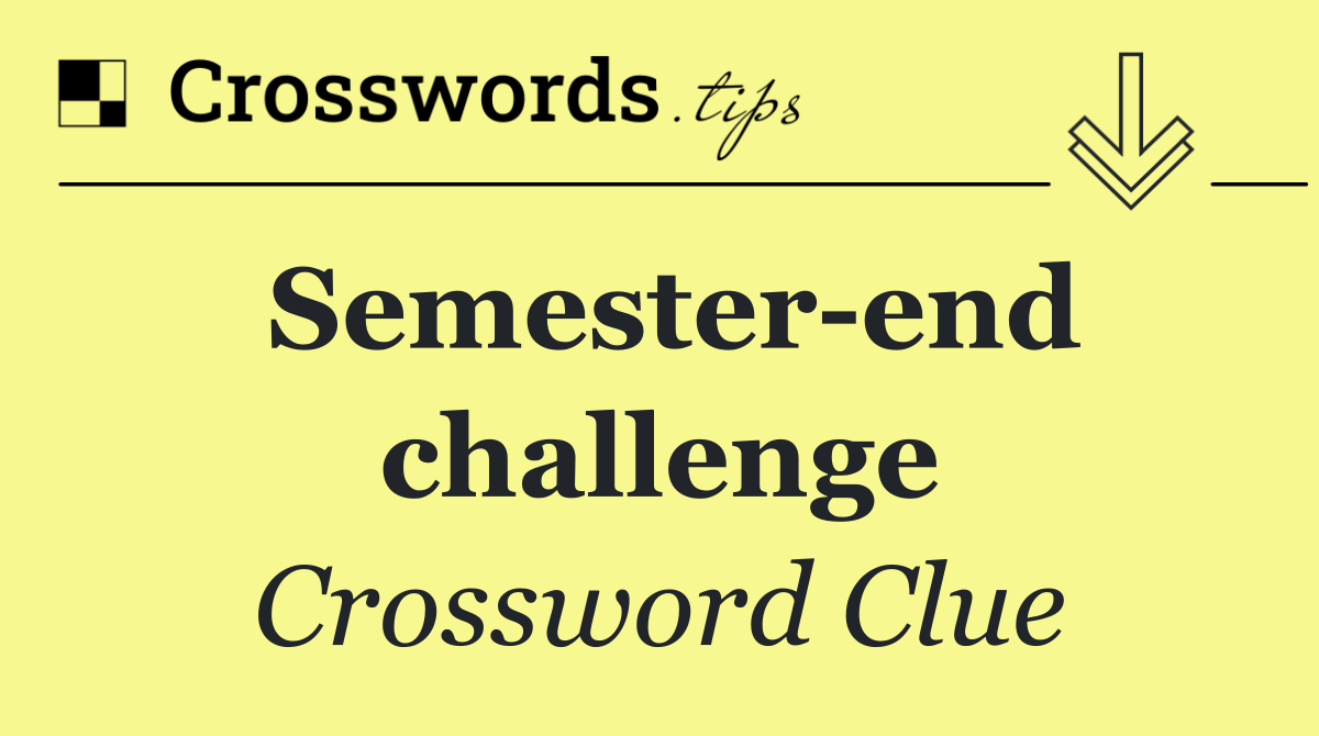 Semester end challenge