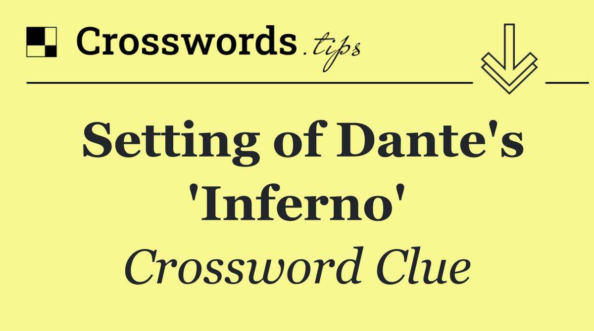 Setting of Dante's 'Inferno'