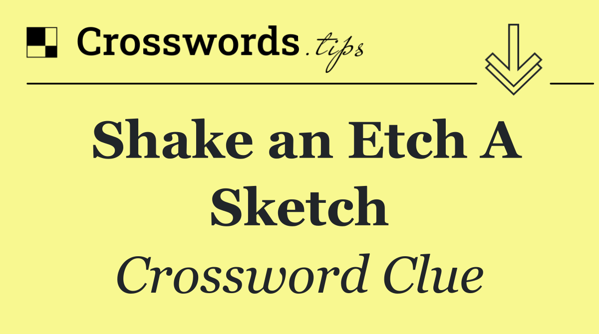 Shake an Etch A Sketch