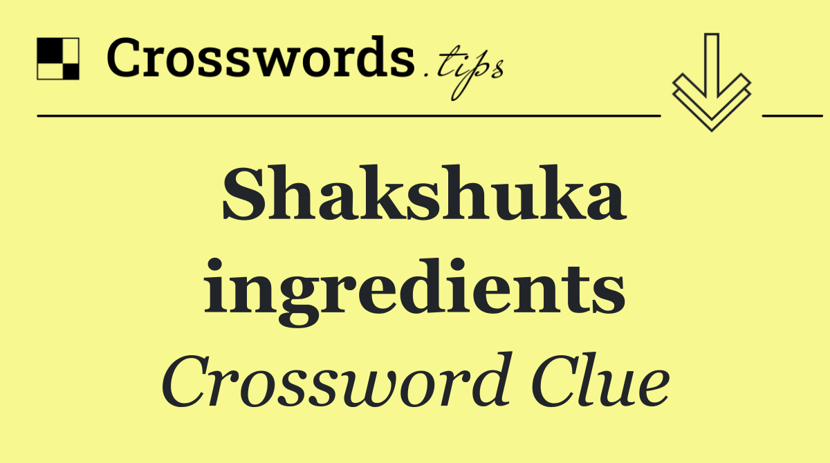 Shakshuka ingredients