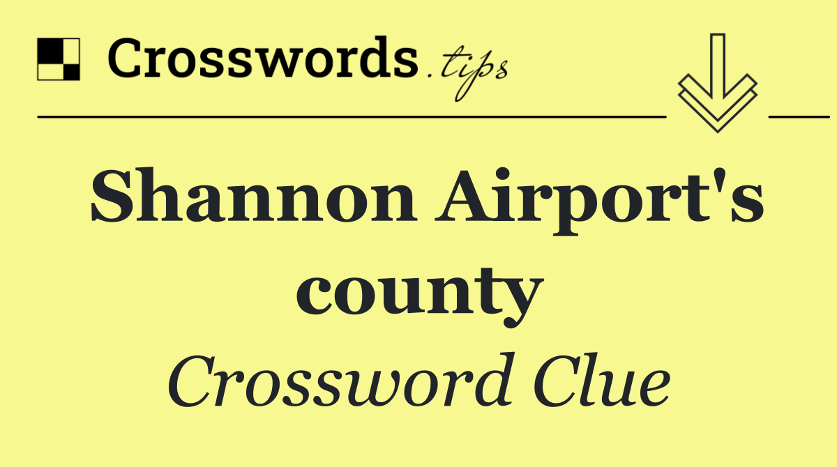 Shannon Airport's county