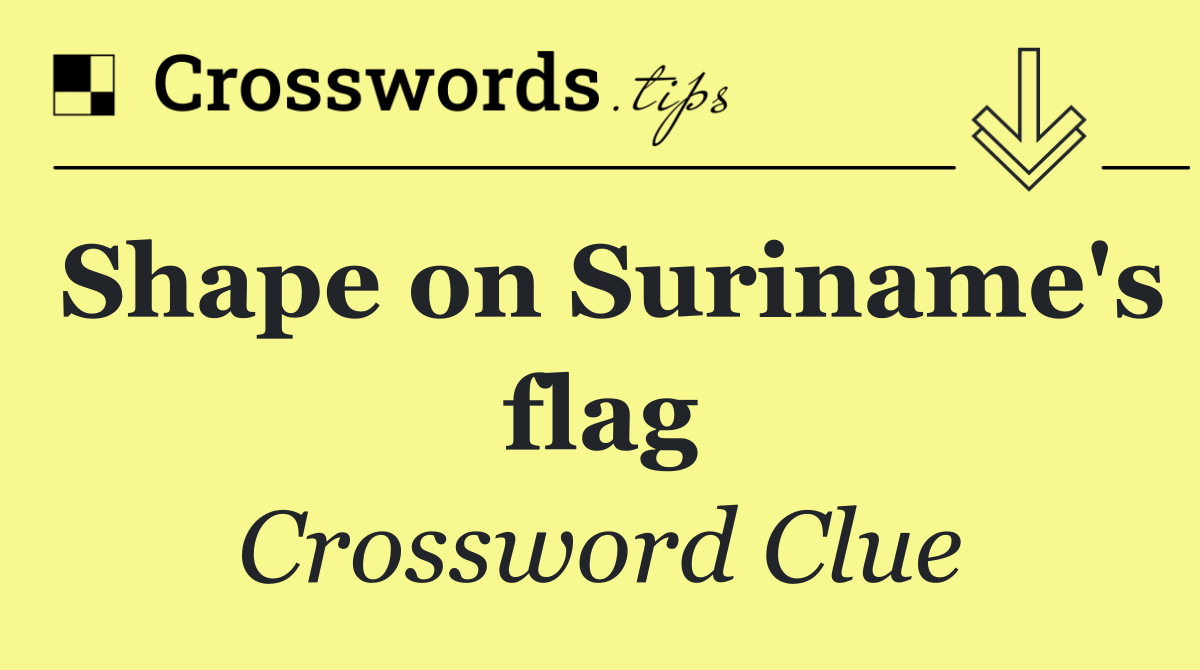 Shape on Suriname's flag