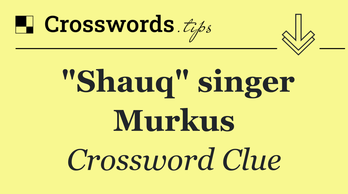 "Shauq" singer Murkus