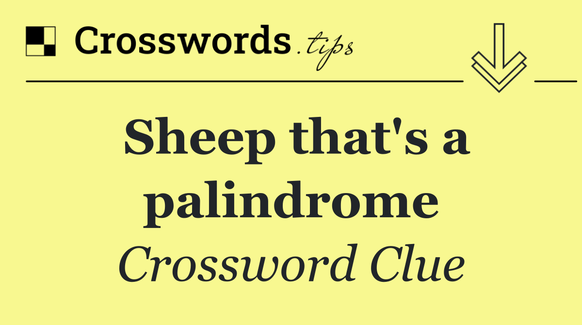 Sheep that's a palindrome