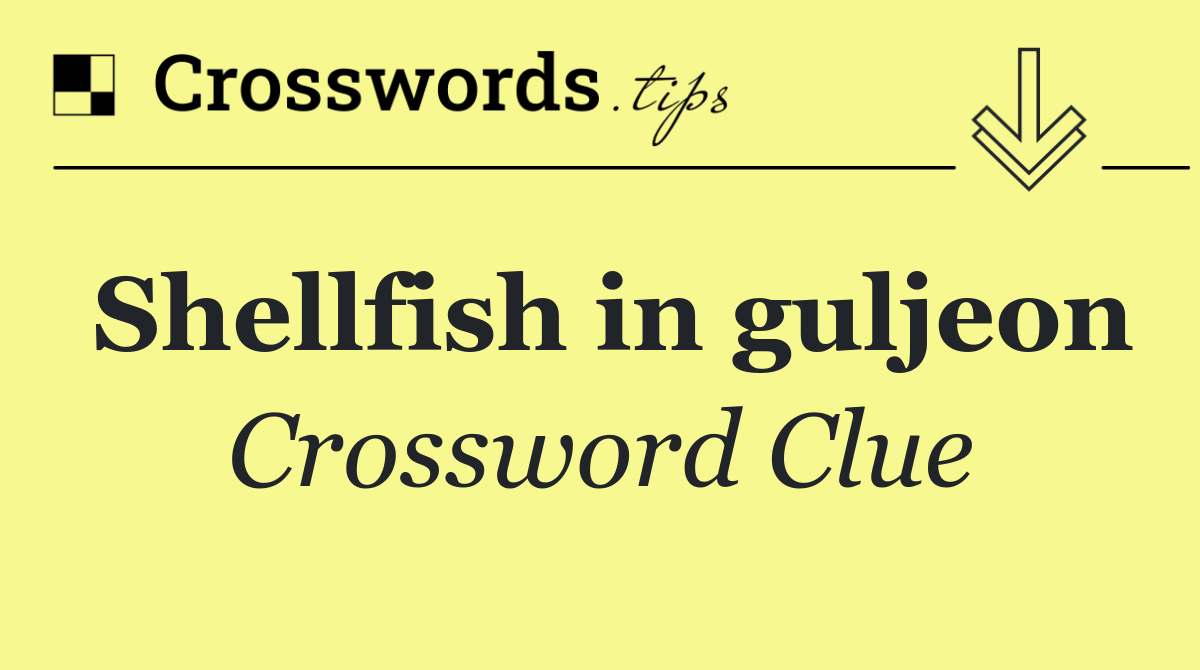 Shellfish in guljeon