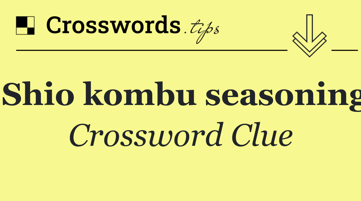 Shio kombu seasoning