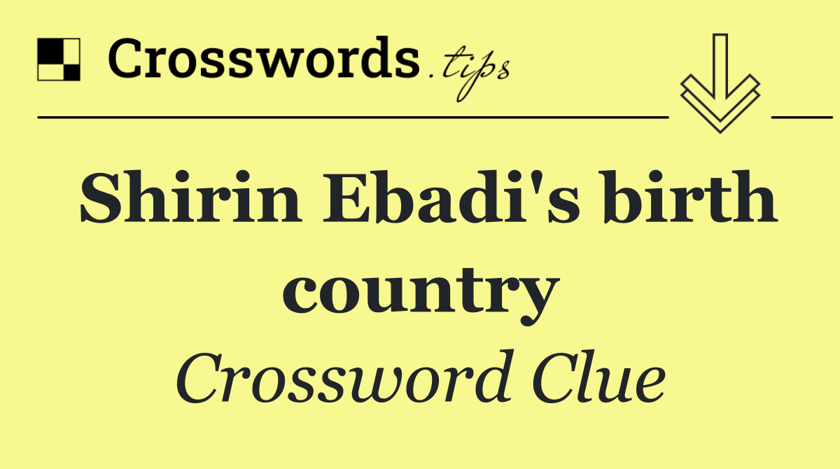 Shirin Ebadi's birth country