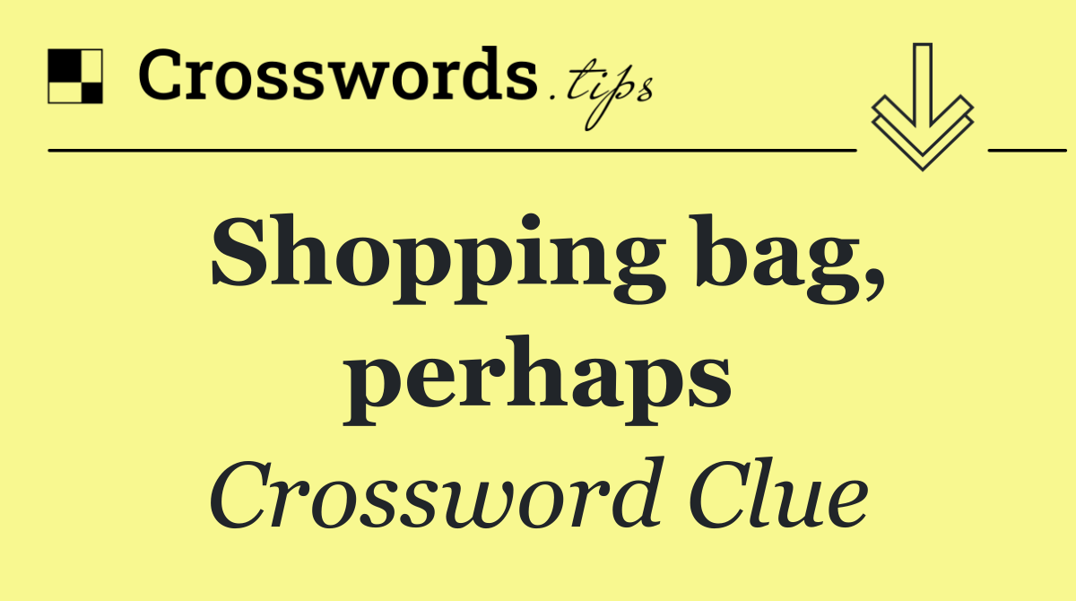 Shopping bag, perhaps