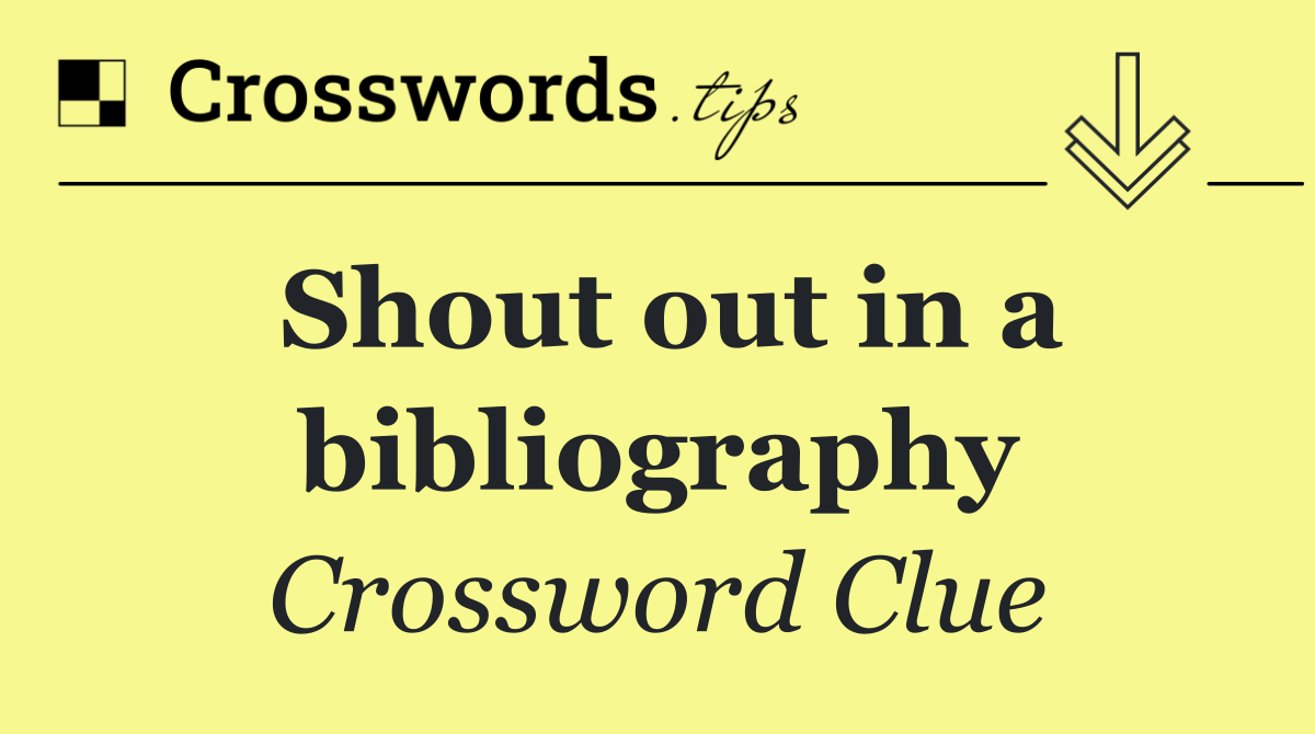 Shout out in a bibliography