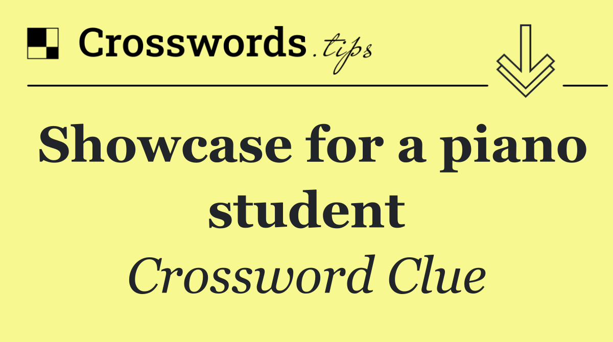 Showcase for a piano student
