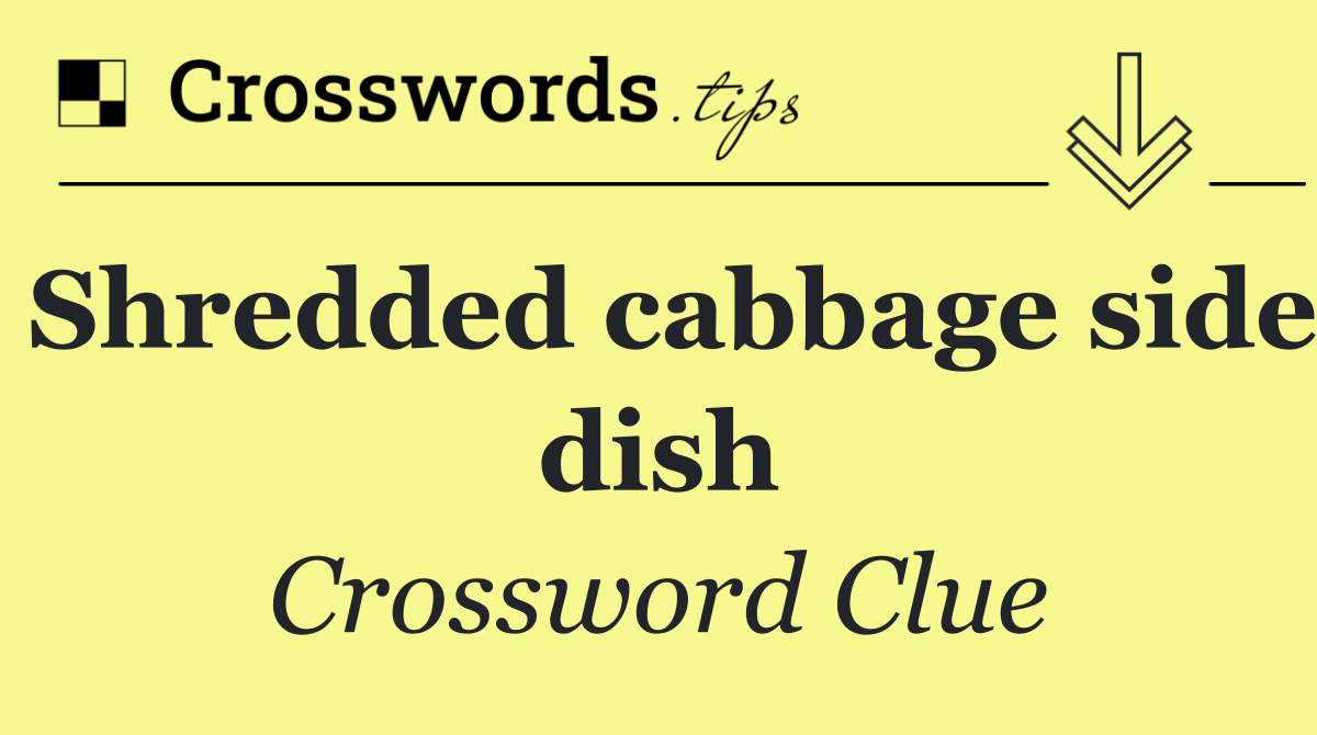 Shredded cabbage side dish