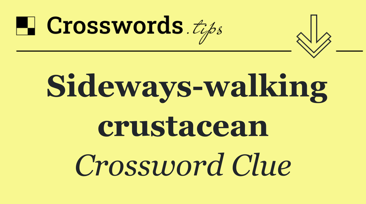 Sideways walking crustacean