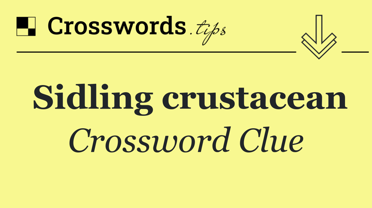 Sidling crustacean