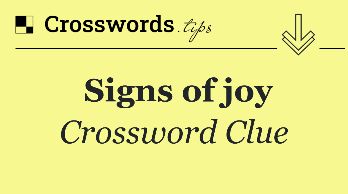 Signs of joy