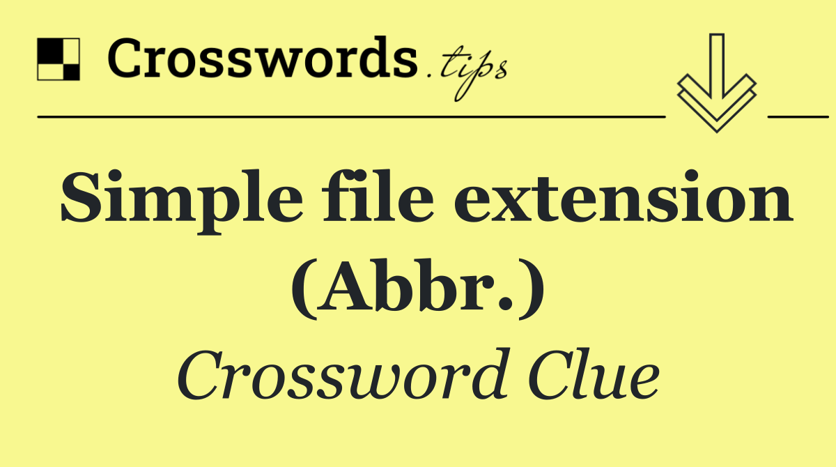 Simple file extension (Abbr.)