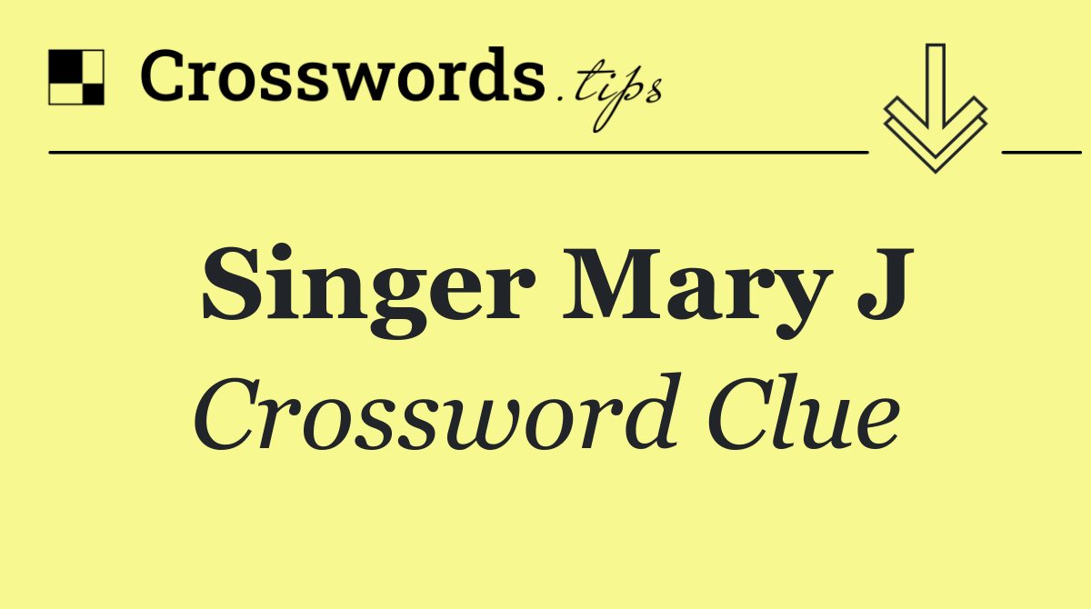 Singer Mary J