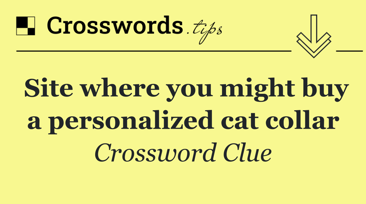 Site where you might buy a personalized cat collar