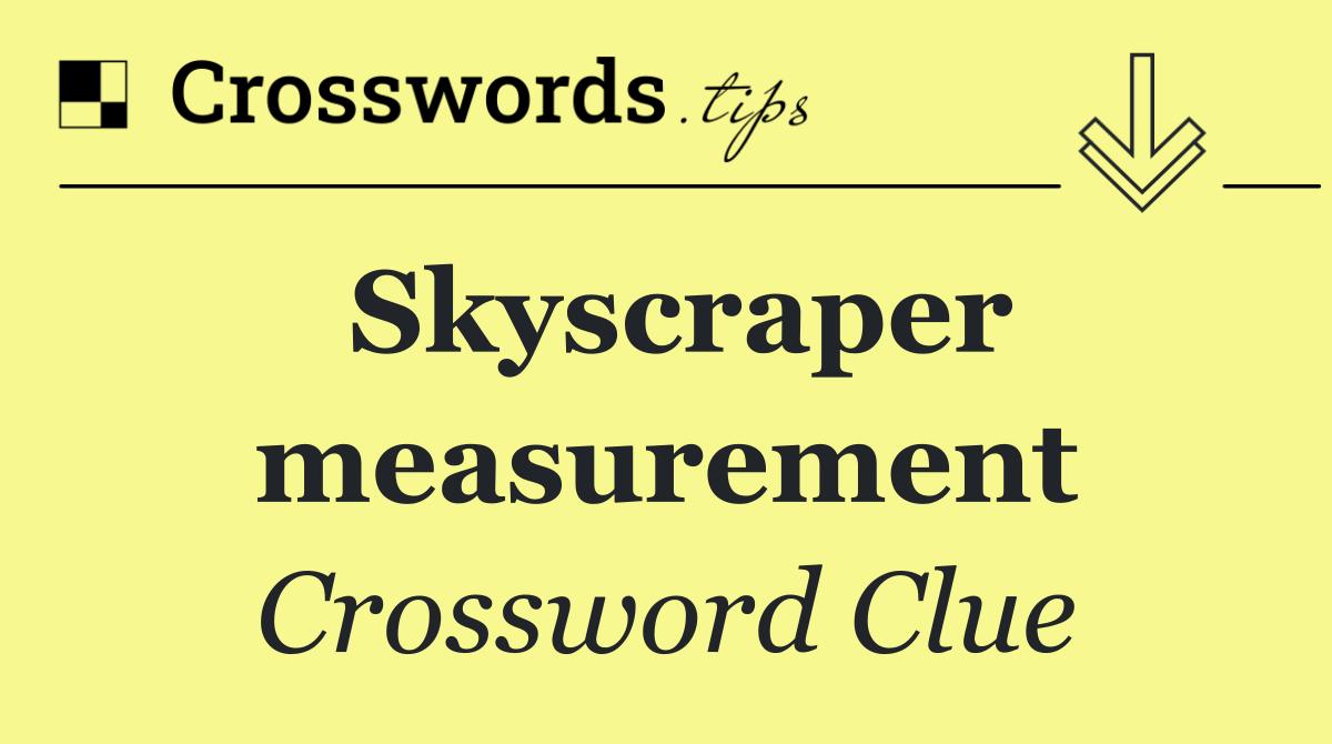Skyscraper measurement