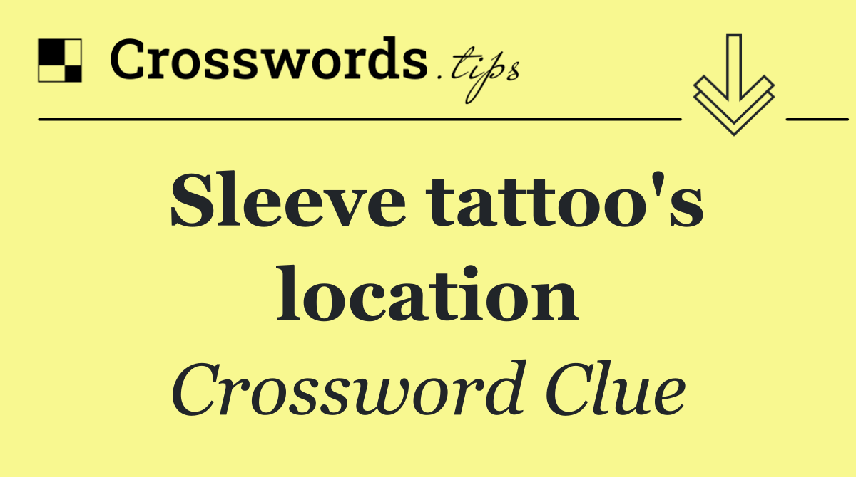 Sleeve tattoo's location