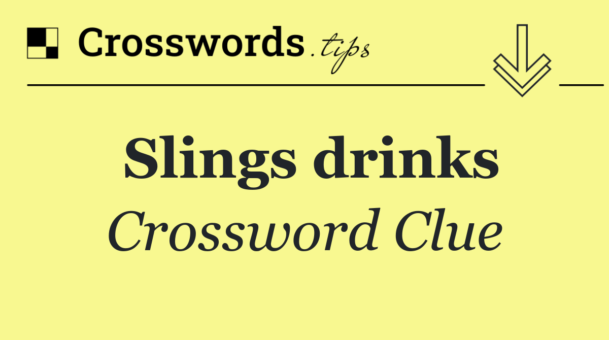 Slings drinks