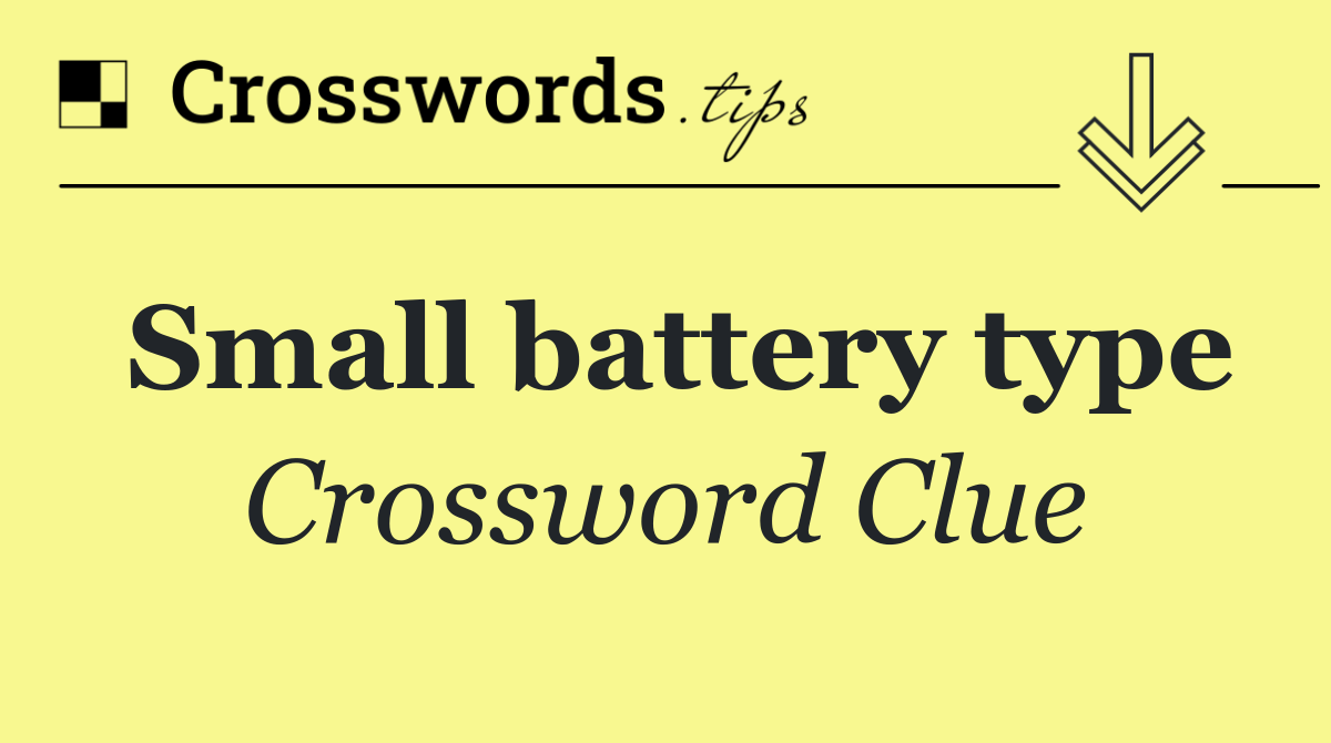 Small battery type