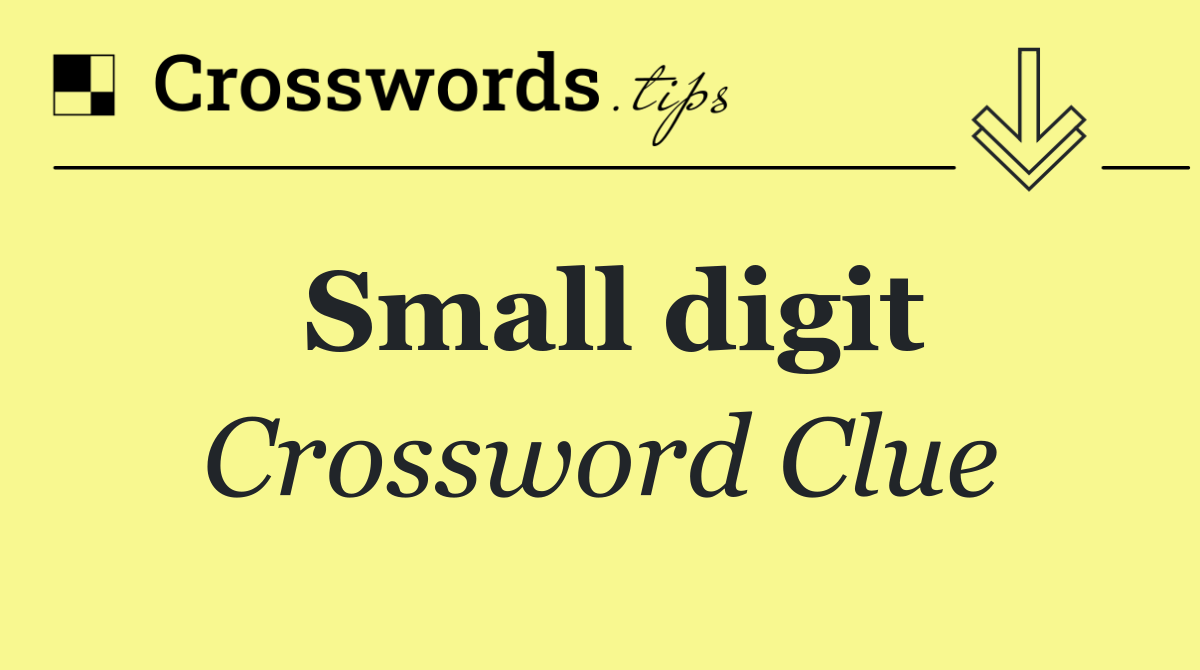 Small digit