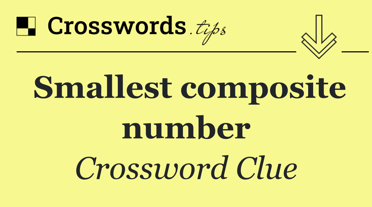 Smallest composite number