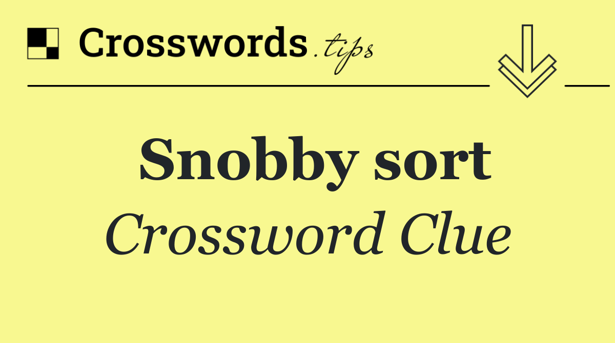 Snobby sort