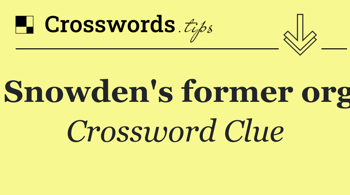 Snowden's former org
