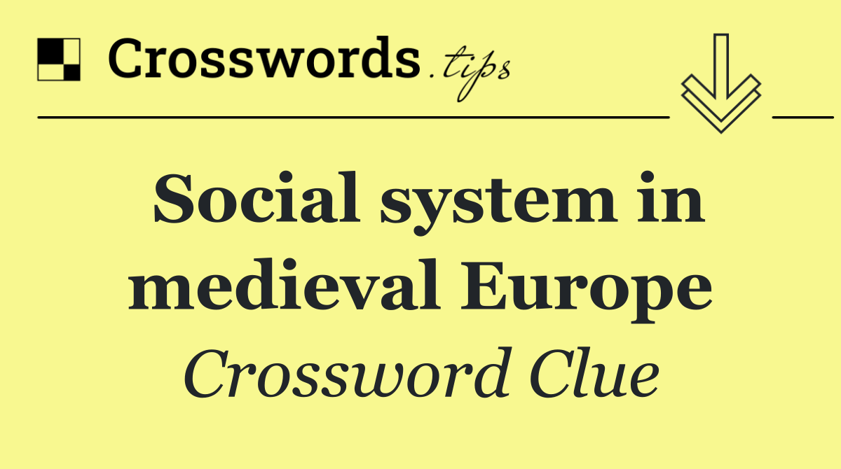 Social system in medieval Europe