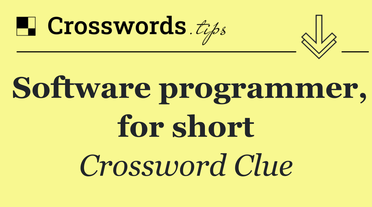 Software programmer, for short