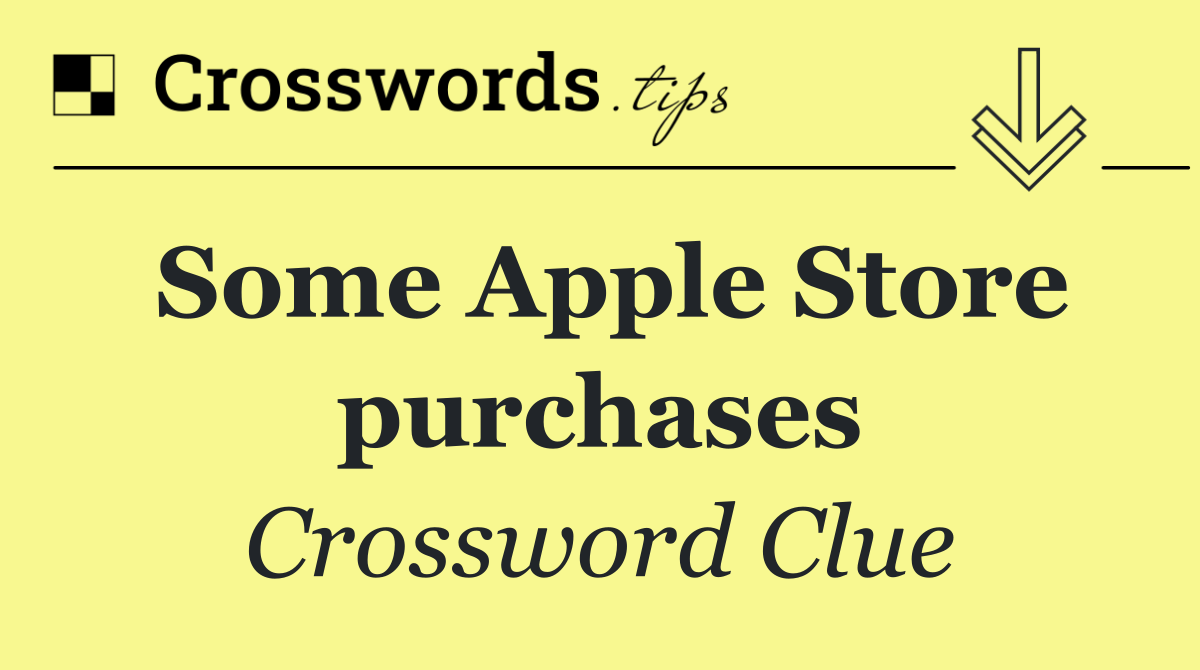 Some Apple Store purchases