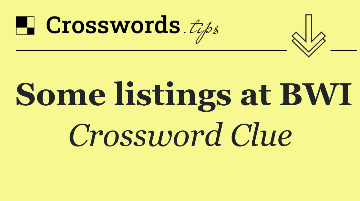 Some listings at BWI