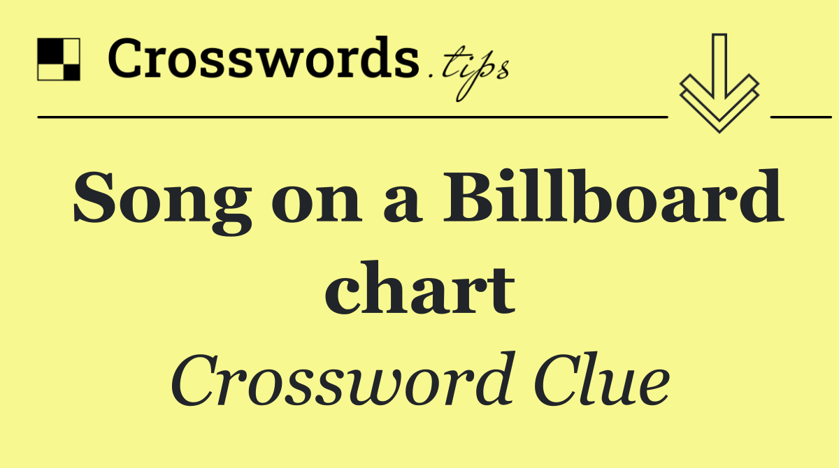 Song on a Billboard chart