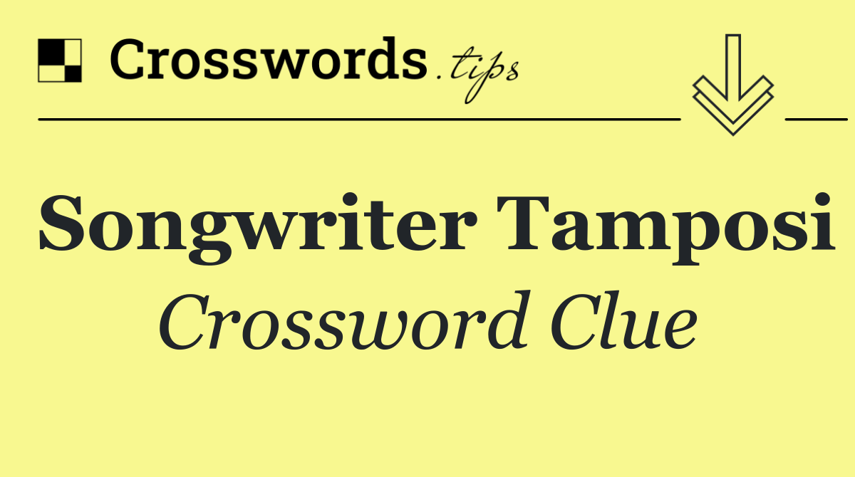 Songwriter Tamposi