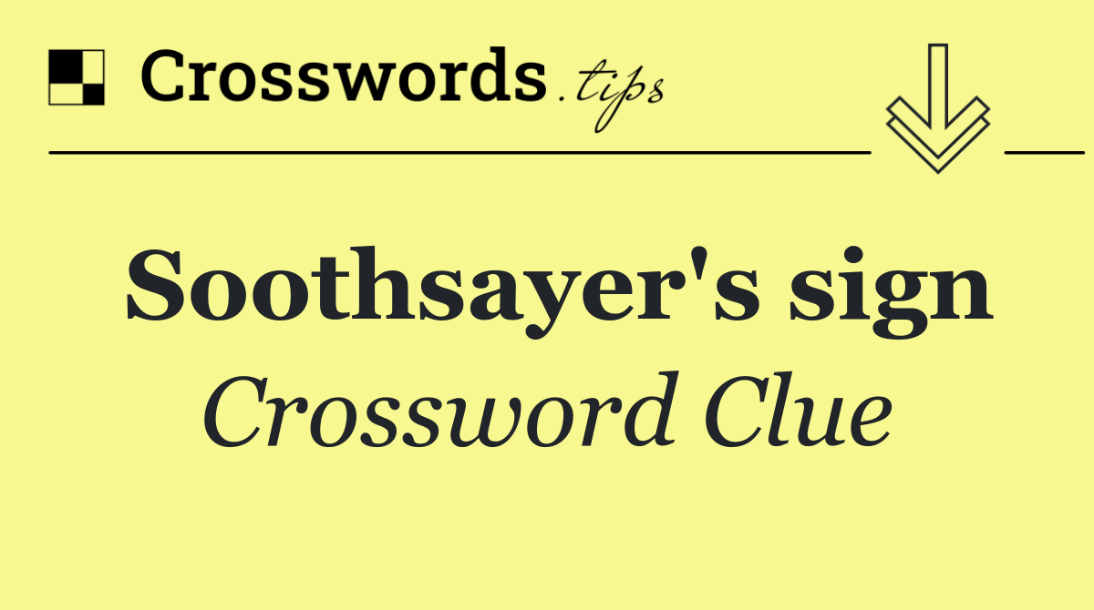 Soothsayer's sign