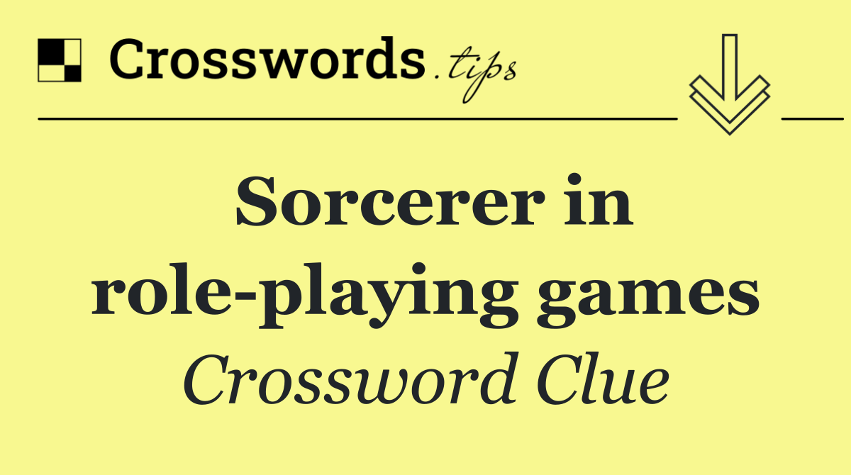 Sorcerer in role playing games