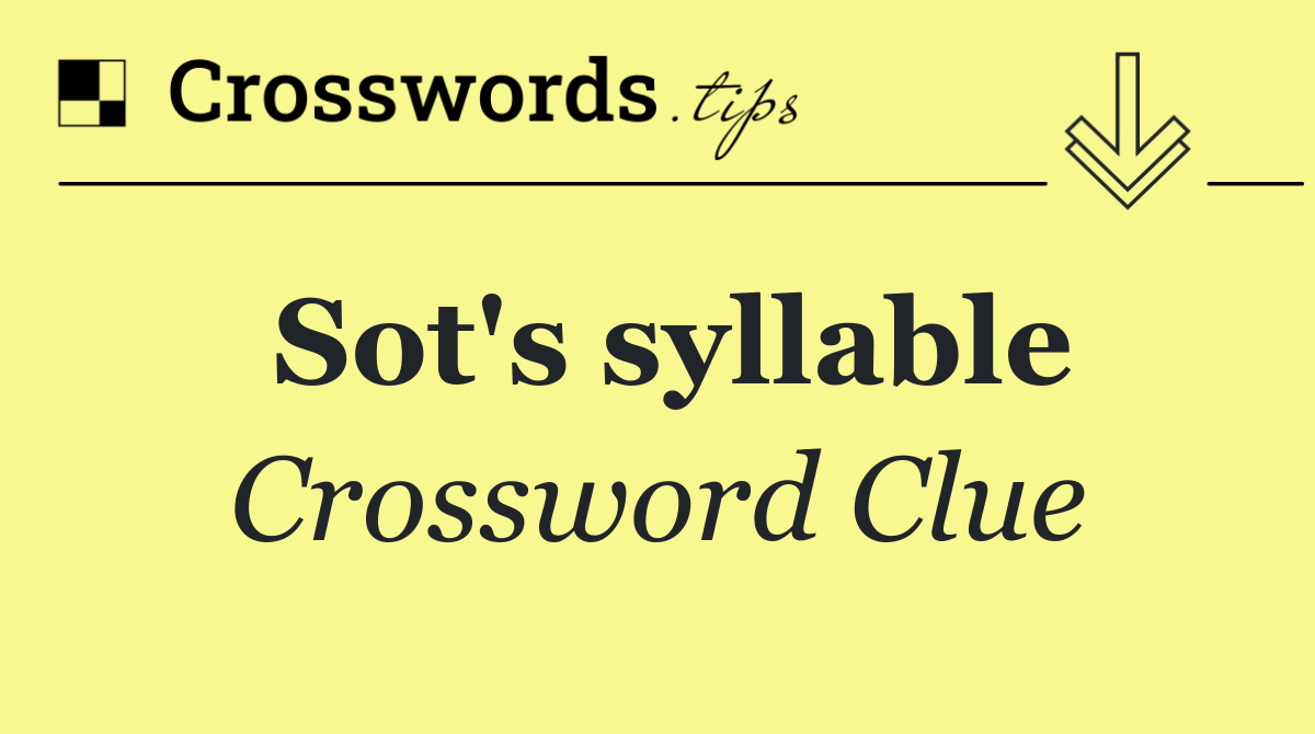 Sot's syllable