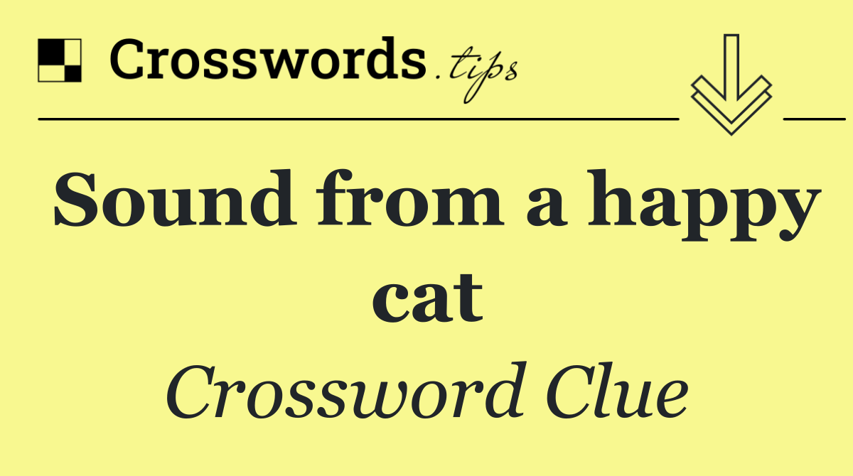Sound from a happy cat