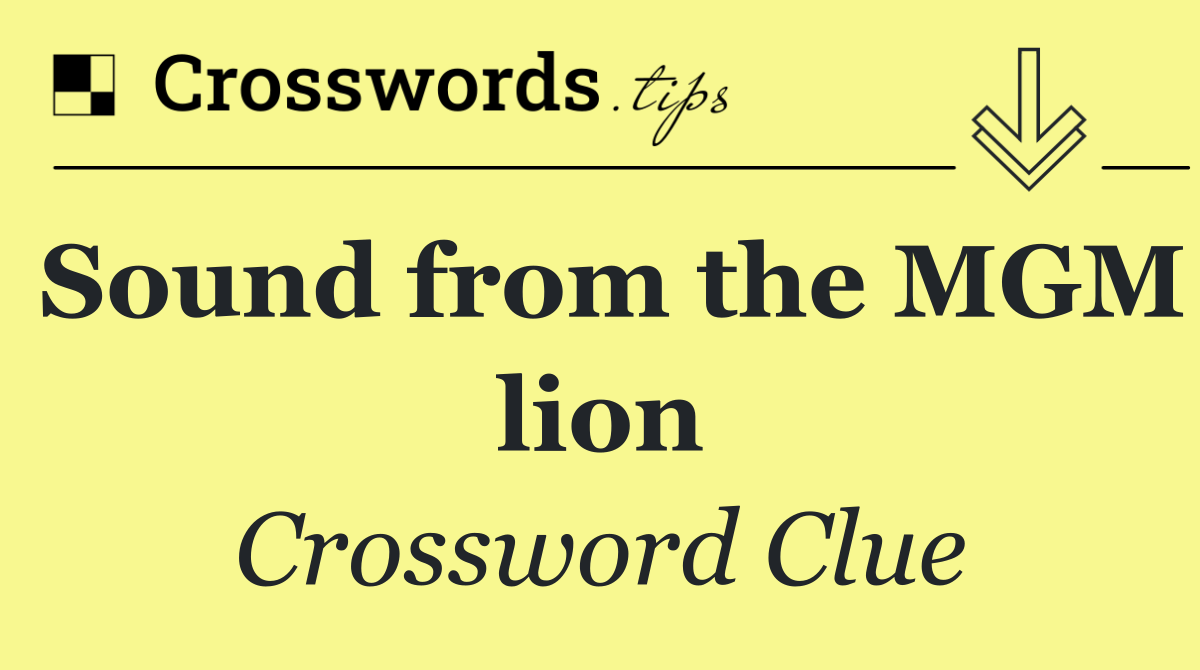 Sound from the MGM lion