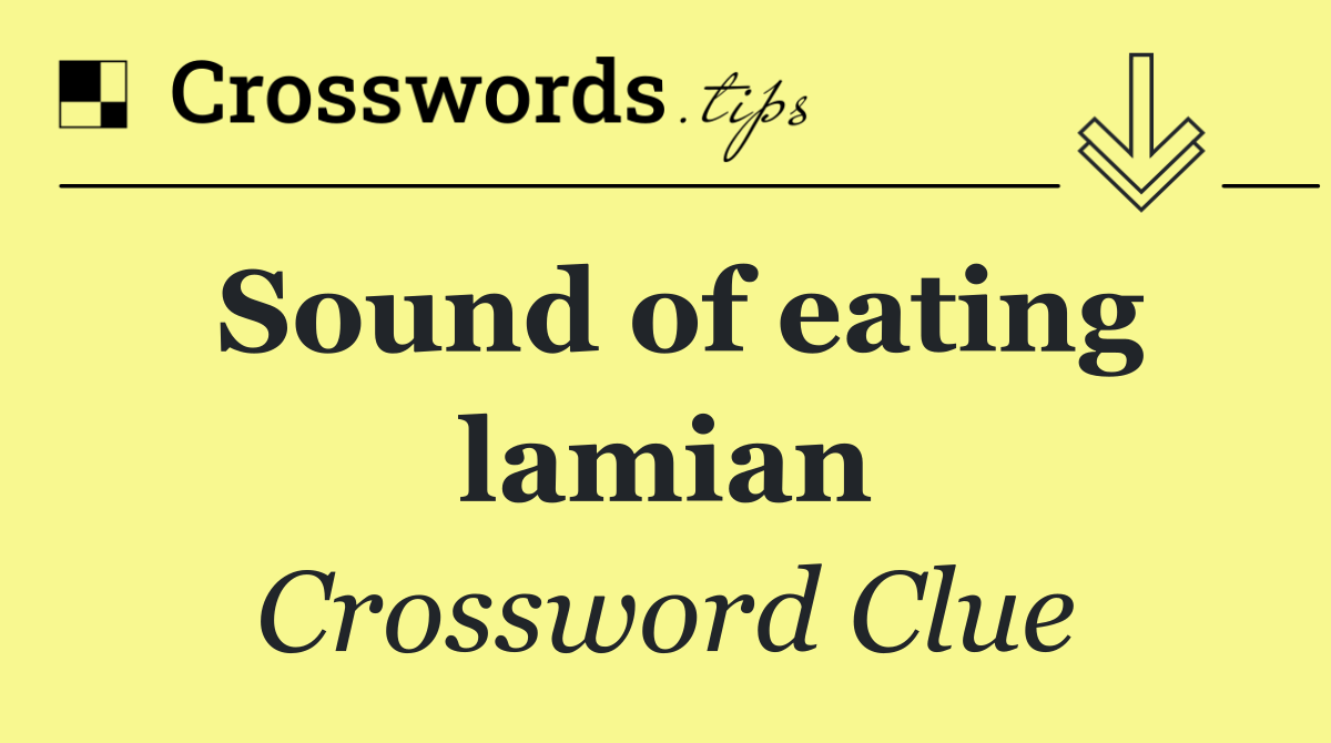 Sound of eating lamian